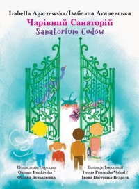 Чарівний санаторій Sanatorium Cudów - Agaczewska Izabella - książka