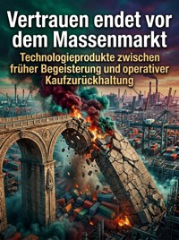 Vertrauen endet vor dem Massenmarkt - Nyla Gruber - ebook