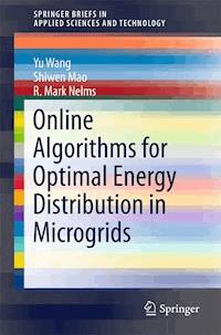 Online Algorithms for Optimal Energy Distribution in Microgrids - Yu Wang - ebook