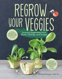 Regrow Your Veggies - Melissa Raupach - ebook
