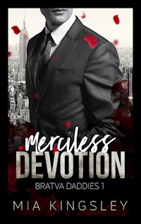 Merciless Devotion - Mia Kingsley - ebook