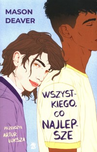 Wszystkiego co najlepsze - Deaver Mason - książka