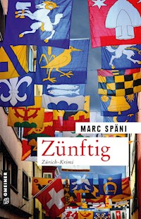 Zünftig - Marc Späni - ebook