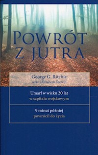 Powrót z jutra - Ritchie George G., Sherrill Elizabeth - książka