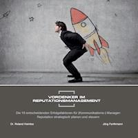 Vordenker im Reputationsmanagement - Jörg Forthmann - ebook