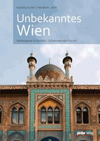 Unbekanntes Wien - Isabella Ackerl - ebook