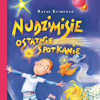Nudzimisie. Ostatnie spotkanie - Klimczak Rafał - audiobook