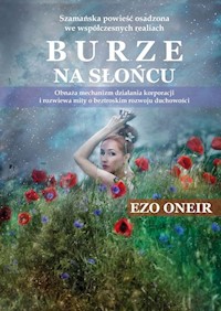 Burze na Słońcu - Oneir Ezo - ebook + książka