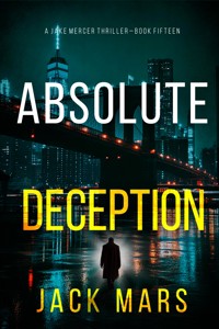 Absolute Deception (A Jake Mercer Political Thriller—Book Fifteen) - Jack Mars - ebook