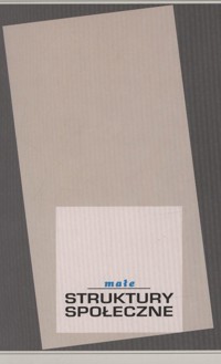 Małe struktury społeczne - redakcja Irena Machaj - ebook