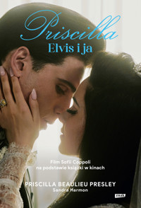 Priscilla. Elvis i ja - Sandra Harmon, Priscilla Presley - ebook + audiobook + książka