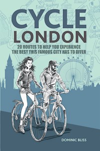 Cycle London - Bliss Dominic - ebook