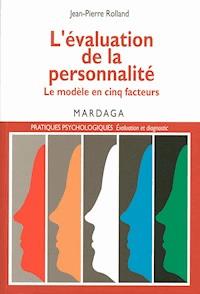 L’évaluation de la personnalité - Jean-Pierre Rolland - ebook