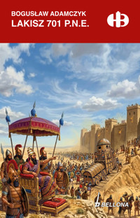 Lakisz 701 p.n.e - Bogusław Adamczyk - ebook