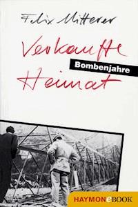 Verkaufte Heimat - Felix Mitterer - ebook