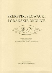 Szekspir, Słowacki i gdańskie okolice -  - książka