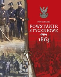 Powstanie styczniowe 1863 - Norbert Haładaj - książka