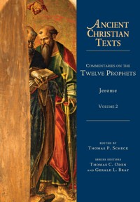 Commentaries on the Twelve Prophets - Jerome - ebook