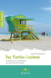 Das Florida-Lesebuch - Gunhild Hexamer - ebook