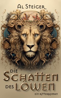 Die Schatten des Löwen - Al Steiger - ebook