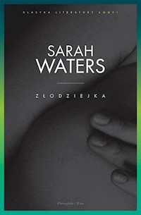 Złodziejka - Sarah Waters - ebook + audiobook + książka