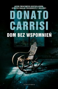 Dom bez wspomnień - Donato Carrisi - ebook + audiobook + książka