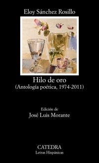 Hilo de oro - Eloy Sánchez Rosillo - ebook