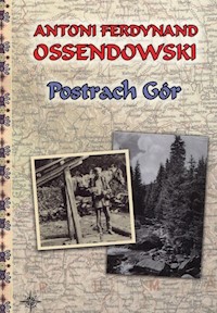 Postrach gór - Ossendowski Antoni Ferdynand - książka