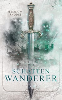 Erlösung der Schattenwanderer - Jessica M. Rhodes - ebook