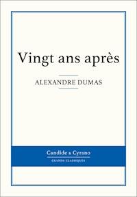 Vingt ans après - Alexandre Dumas - ebook
