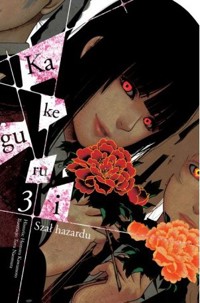 Kakegurui. Szał hazardu. Tom 3 - Homura Kawamoto - książka