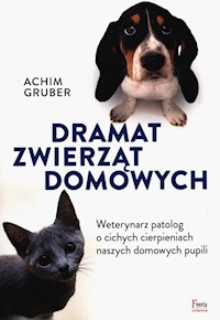 Dramat zwierząt domowych - Gruber Achim - książka