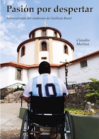 Pasión por despertar - Claudio Molina - ebook