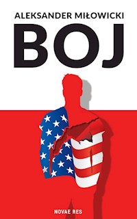 Boj - Miłowicki Aleksander - ebook + książka