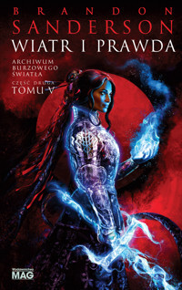 Wiatr i Prawda. Seria Archiwum Burzowego Światła. Tom 5. Część 2 - Brandon Sanderson - ebook + książka