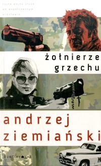 Żołnierze grzechu - Andrzej Ziemiański - ebook