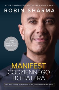Manifest codziennego bohatera - Robin Sharma - książka