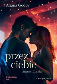 Przez ciebie - Godoy Ariana - książka