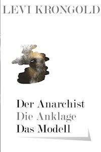 Der Anarchist - Levi Krongold - ebook