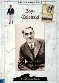 A to Polska właśnie. Boy-Żeleński - Markiewicz Henryk - ebook