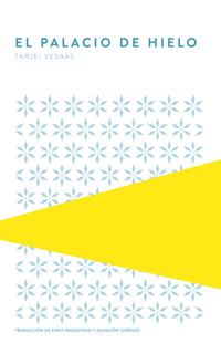 El palacio de hielo - Vesaas Tarjei - ebook