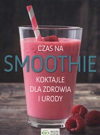 Czas na smoothie -  - książka