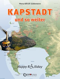 Kapstadt und so weiter - Hans-Ulrich Lüdemann - ebook