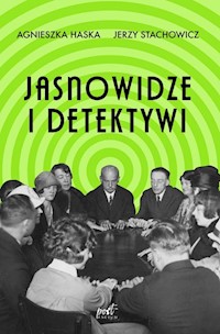 Jasnowidze i detektywi - Haska Agnieszka, Stachowicz Jerzy - książka