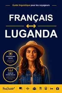 The Language Guide for Travelers - French to Luganda - YouGuide - ebook