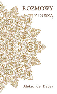 Rozmowy z duszą - Aleksander Deyev - książka