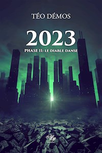 2023 - Tome 2 - Téo Démos - ebook