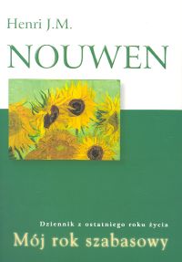 Mój rok szabasowy - Nouwen Henri J. M. - książka
