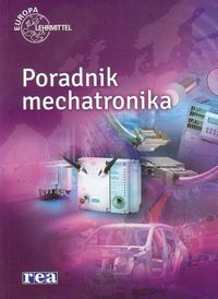 Poradnik mechatronika - Haberle Gregor, Haberle Heinz, Kilgus Roland - książka