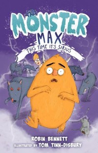 Monster Max 3: This Time it's Sirius - Robin Bennett - ebook
